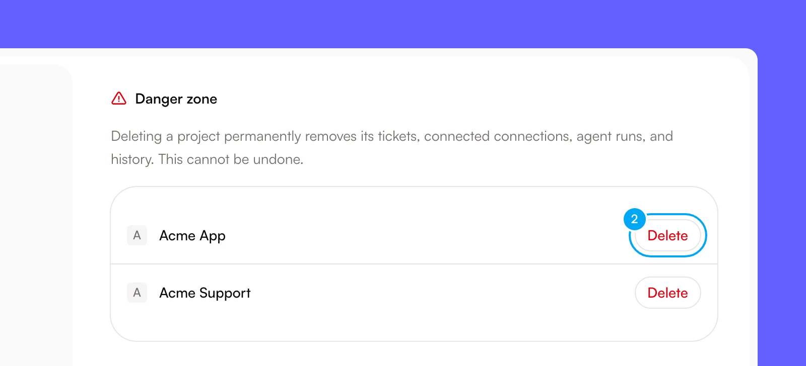 The Danger zone tab with a Delete button next to each project.