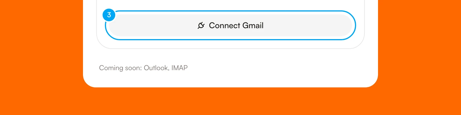 The Connect your inbox dialog with the Connect Gmail button.