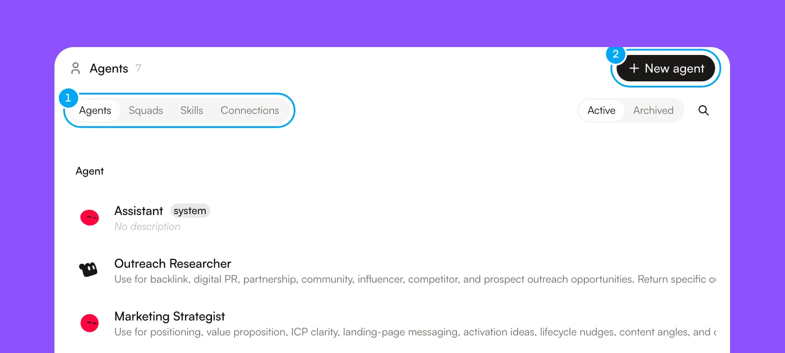 The Agents page with its tabs and the New agent button numbered, above the list of agents.