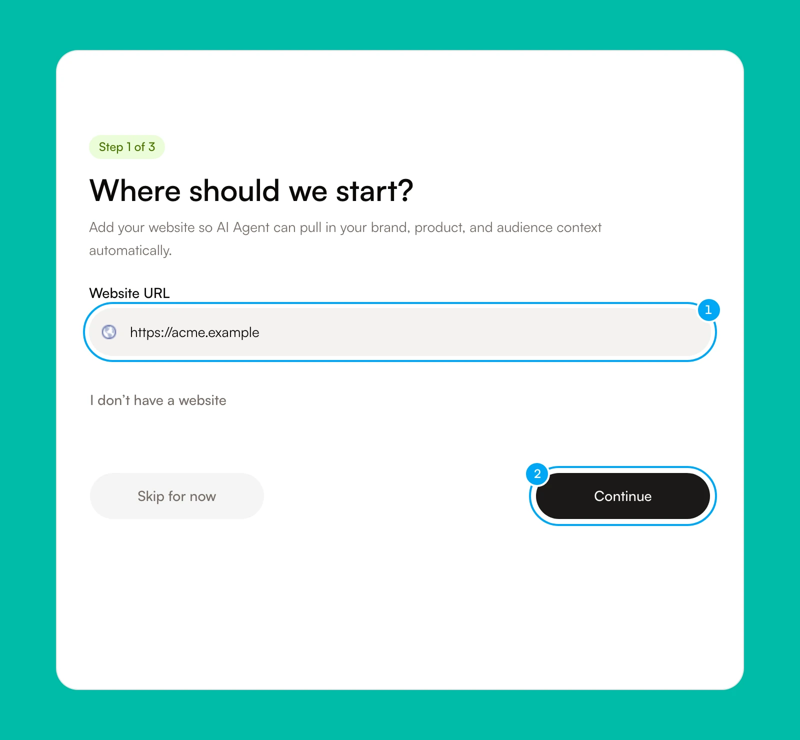 The Where should we start? screen with the Website URL field and the Continue button numbered.